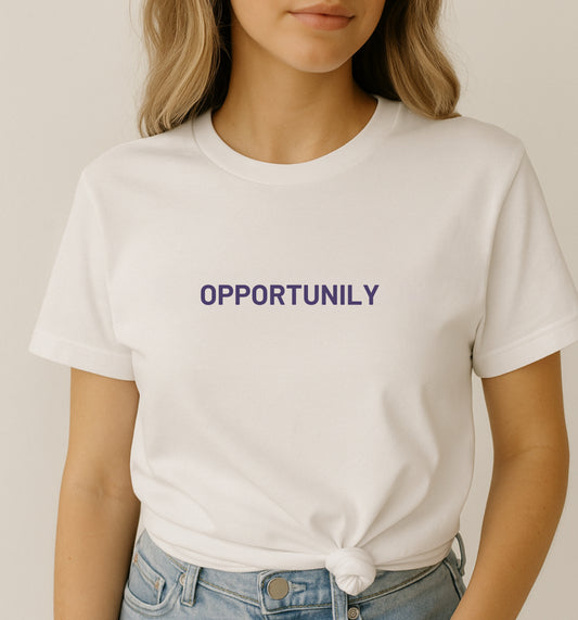 “OPPORTUNILY” Tee (Purple Font)
